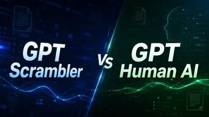 GPT Scrambler vs GPT Human AI: Which Creates More Natural Content?